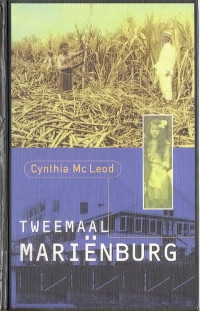 Cynthia McLeod — Tweemaal Mariënburg