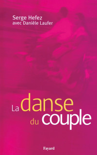 Hefez — La danse du couple