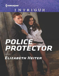 Elizabeth Heiter — Police Protector