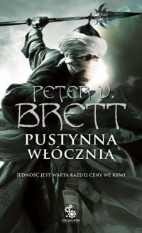 Peter V. Brett — Pustynna Włócznia Księga 1