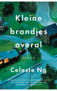 Celeste Ng — Kleine brandjes overal