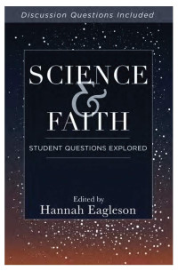 Hannah Eagleson — Science and Faith