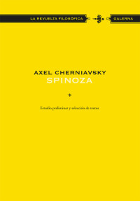 Axel Cherniavsky; — Spinoza