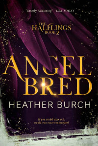 Heather Burch [Burch, Heather] — Angel Bred