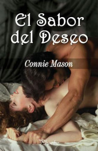 Connie Mason — El sabor del deseo