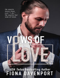 Fiona Davenport — Vows of Love (Love Series Book 14)