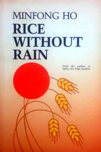 Minfong Ho — Rice Without Rain
