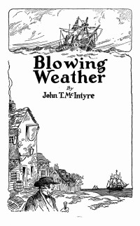 John T. McIntyre — Blowing weather