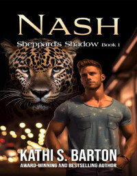 Kathi S. Barton — 1 - Nash: Sheppard’s Shadow