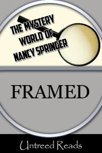 Nancy Springer — Framed