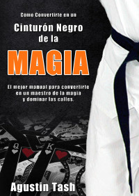 Agustin Tajch — Cinturon negro de magia 24