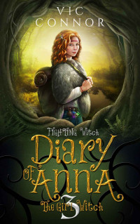 Vic Connor — Diary of Anna the Girl Witch 3: Fighting Witch
