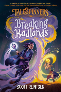 Scott Reintgen — Breaking Badlands