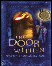 Wayne Thomas Batson — The Door Within