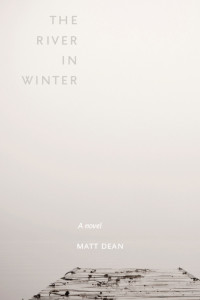 Matt Dean — The River in Winter