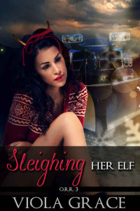 Viola Grace [Grace, Viola] — Sleighing Her Elf