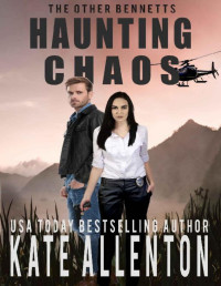 Kate Allenton — Haunted Chaos (The Other Bennetts Book 6)