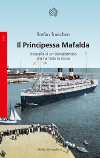 Stefan Ineichen — Il Principessa Mafalda