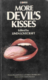 Linda Lovecraft (ed.), Michel Parry — More Devil's Kisses (1977)