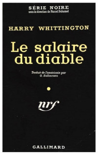 Harry Whittington — Le salaire du diable