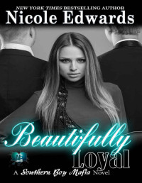 Nicole Edwards — Beautifully Loyal 