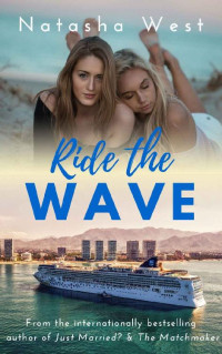 Natasha West — Ride the Wave