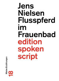 Nielsen, Jens [Nielsen, Jens] — Flusspferd im Frauenbad