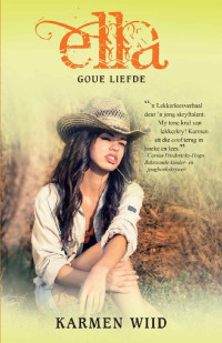 Karmen Wiid — Ella: Goue liefde