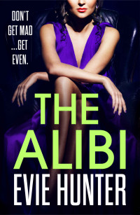 Evie Hunter — The Alibi