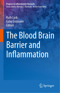 Unbekannt — The Blood Brain Barrier and Inflammation Progress in Inflammation Research