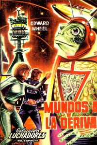 Edward Wheel — Mundos a la deriva