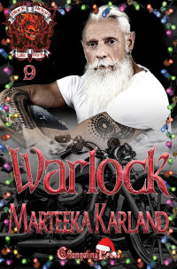 Marteeka Karland — Warlock (Black Reign MC 9)