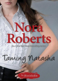 Roberts, Nora — Taming Natasha