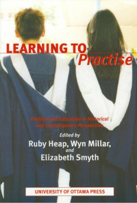 Ruby Heap — Learning to Practise: Professional Education in Historical and Contemporary Perspective