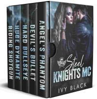 Ivy Black — Steel Knights MC Books 1 - 5: An Alpha Male Biker Romance