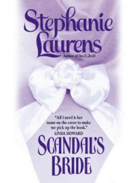 Stephanie Laurens — Scandal's Bride (BC3)