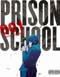 Akira Hiramoto — Prison School v01 