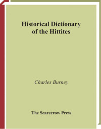 Lori Roblin — Historical Dictionary of the Hittites