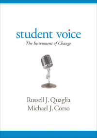 Russell J. Quaglia;Michael J. Corso; & Michael J. Corso — Student Voice