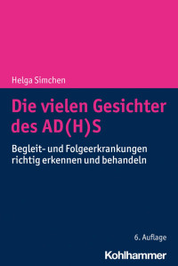 Helga Simchen — Die vielen Gesichter des AD(H)S