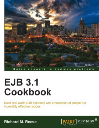 M. Reese, Richard — EJB 3.1 Cookbook