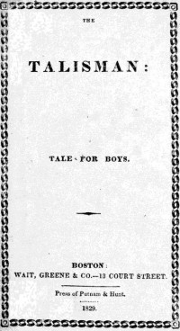 Anonymous — The Talisman: A Tale for Boys
