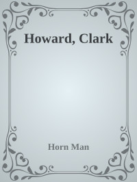 Horn Man — Howard, Clark