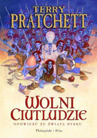 PRACHETT TERRY — Wolni Ciutludzie