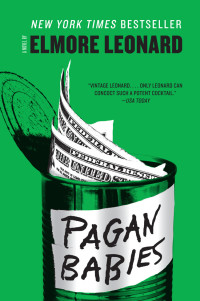 Elmore Leonard — Pagan Babies