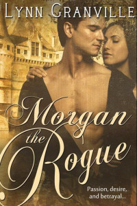 Lynn Granville — Morgan the Rogue