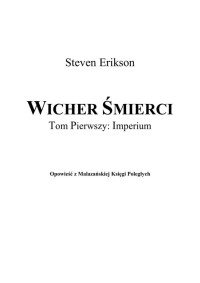 Wicher Śmierci. Imperium — [7-1]Erikson Steven