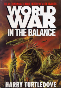 Turtledove, Harry — WW-01. In The Balance