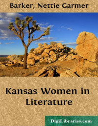 Nettie Garmer Barker — Kansas Women in Literature