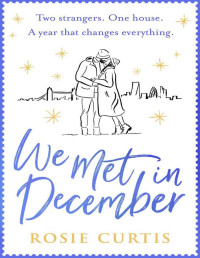 Rosie Curtis — We Met in December